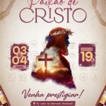 Espetáculo “Paixão de Cristo” emociona público com apresentação especial em Luís Eduardo Magalhães